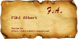 Fühl Albert névjegykártya